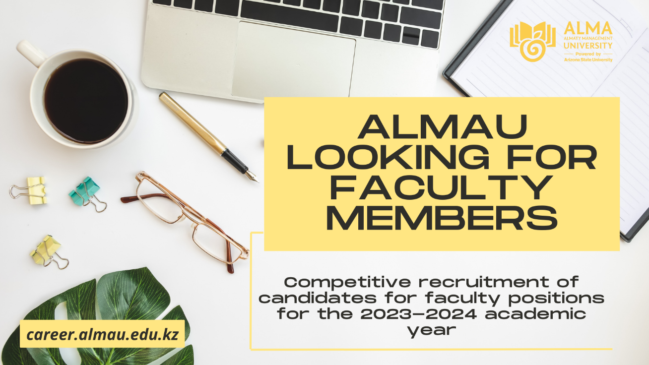 AlmaU announces a competition for the recruitment of candidates for vacancies of the teaching staff